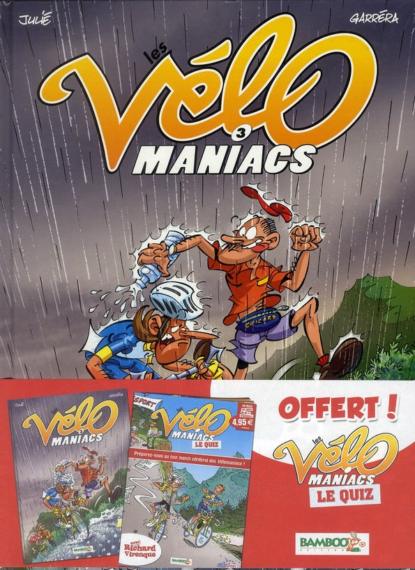 Les Vélo Maniacs Tome 3