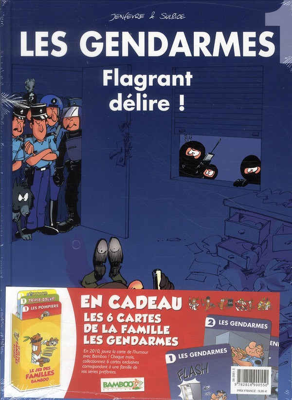 Les gendarmes Tome 1 : flagrant délire !