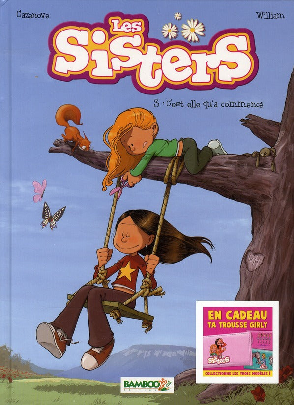 Les Sisters Tome 3 : c'est elle qu'a commencé