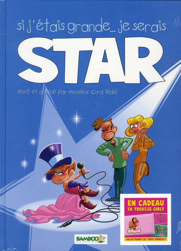 Si j'étais grande... je serais star