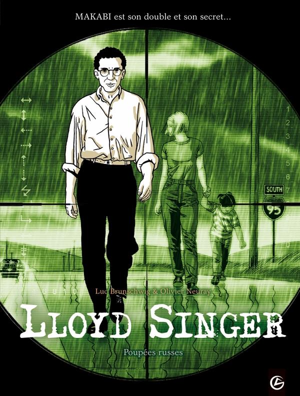 Lloyd Singer Tome 1 : poupées russes