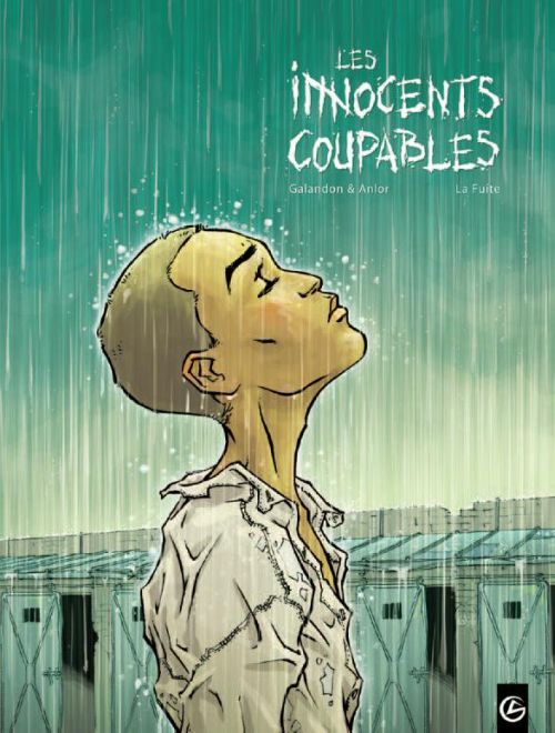 Les innocents coupables Tome 1 : la fuite