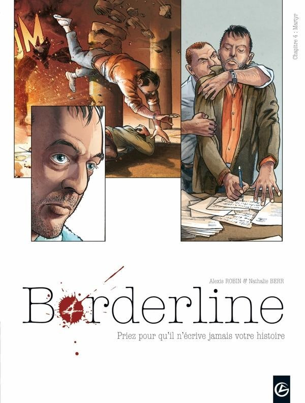 Borderline Tome 4 ; il ne connaît pas l'angoisse de la page blanche, seulement l'angoisse