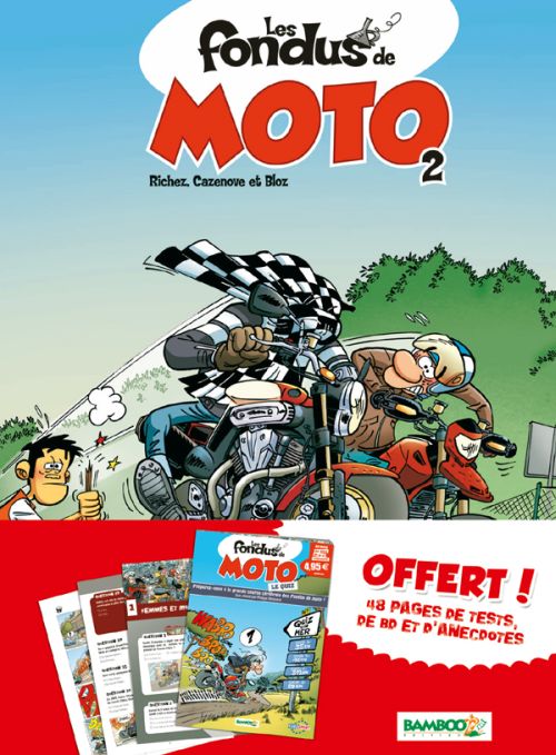 Les fondus de moto Tome 2