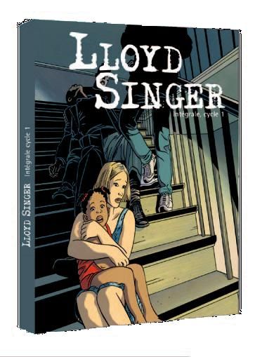 Lloyd Singer : Intégrale vol.1 : Tomes 1 à 3