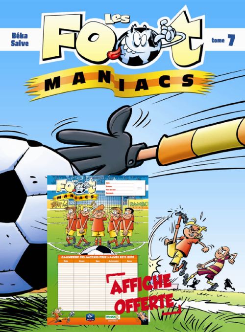 Les Foot Maniacs Tome 7 : rentrée des clubs