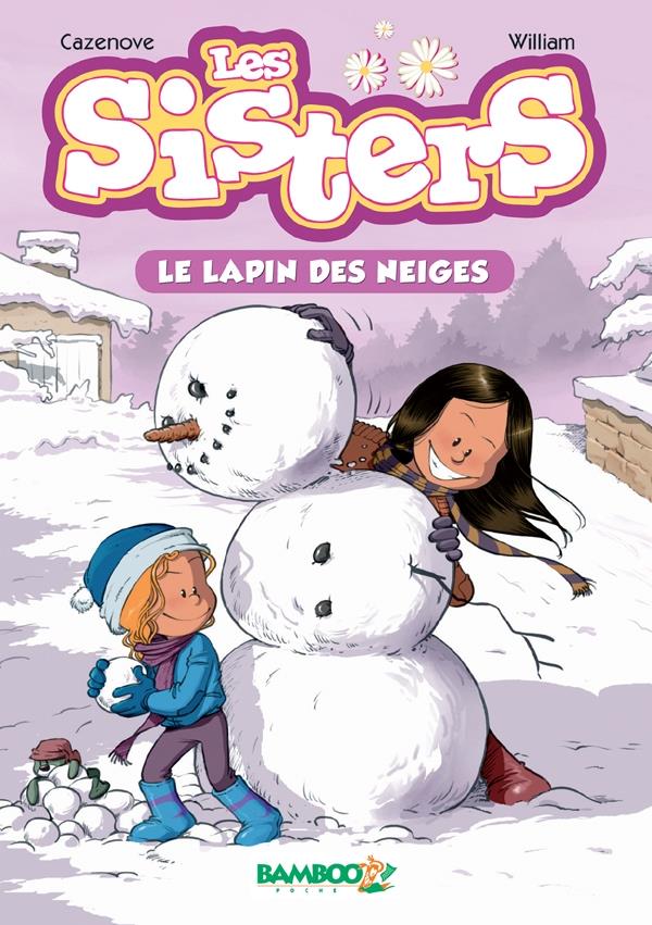 Les Sisters Tome 3 : le lapin des neiges