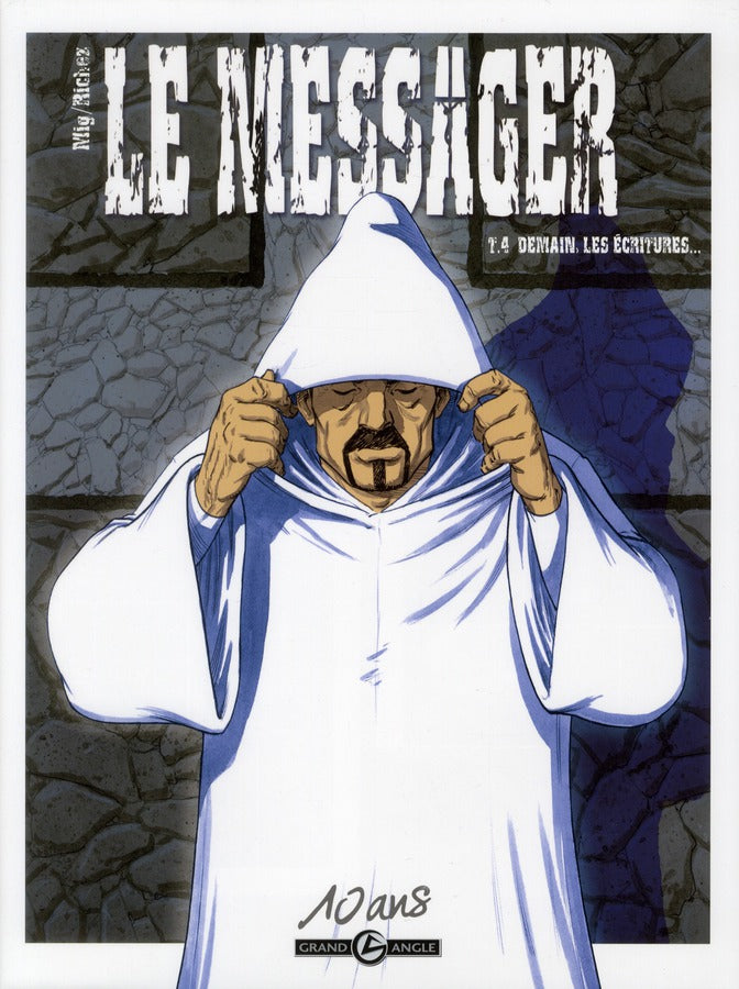 Le messager Tome 4