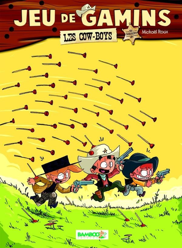Jeu de gamins Tome 2 : les cow-boys