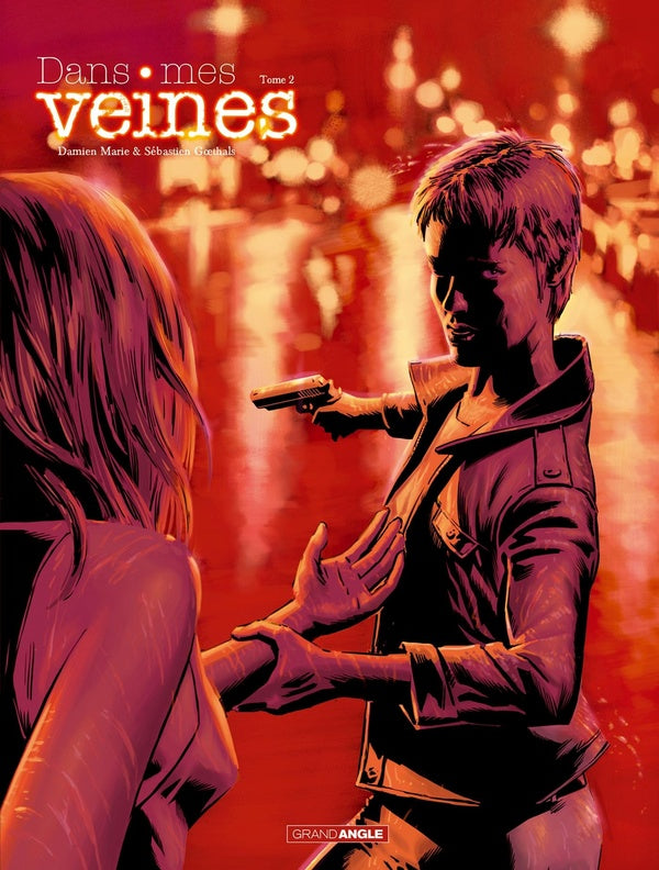 Dans mes veines Tome 2