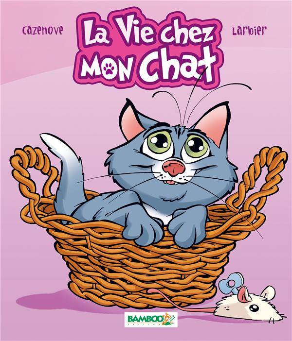 La vie chez mon chat