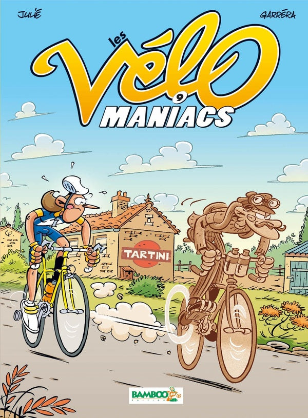 Les Vélo Maniacs Tome 9