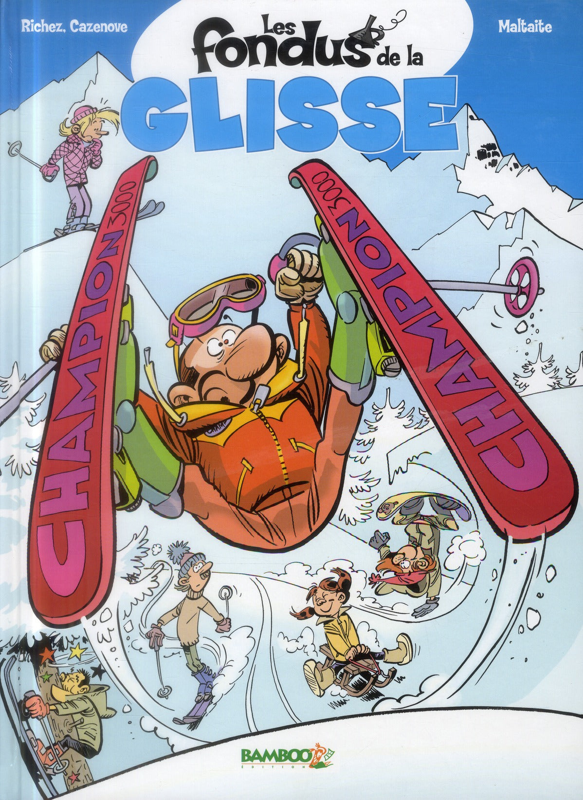 Les fondus de la glisse Tome 1