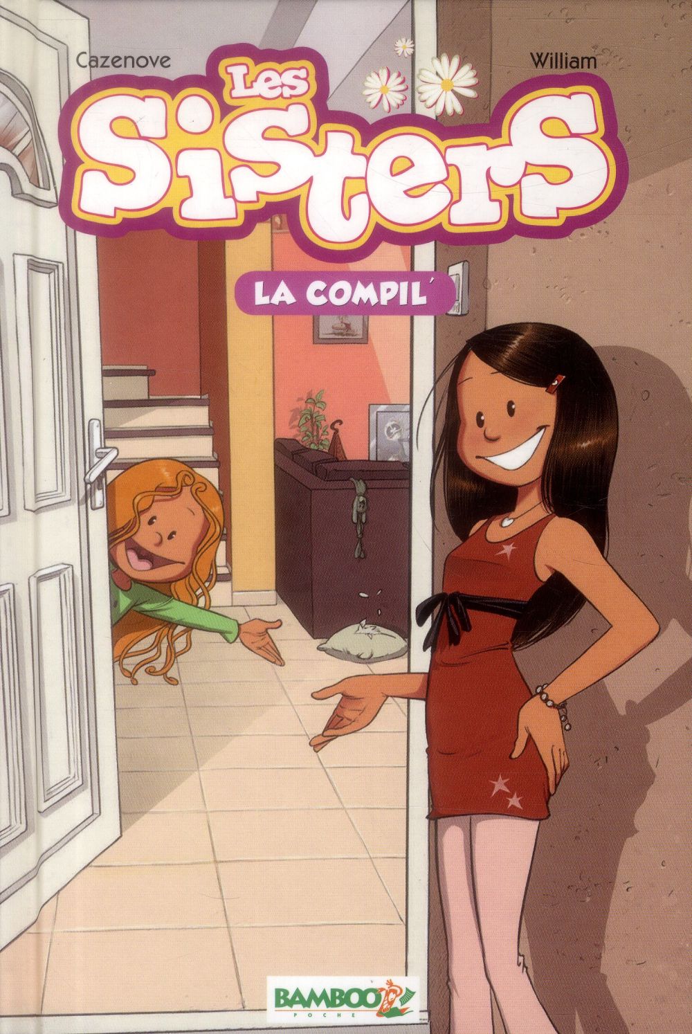 Les Sisters : Intégrale vol.1 : Tomes 1 à 3 : la compil'