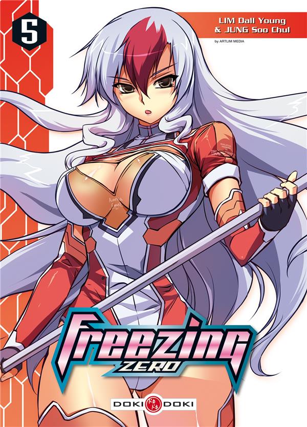 Freezing - zero Tome 5
