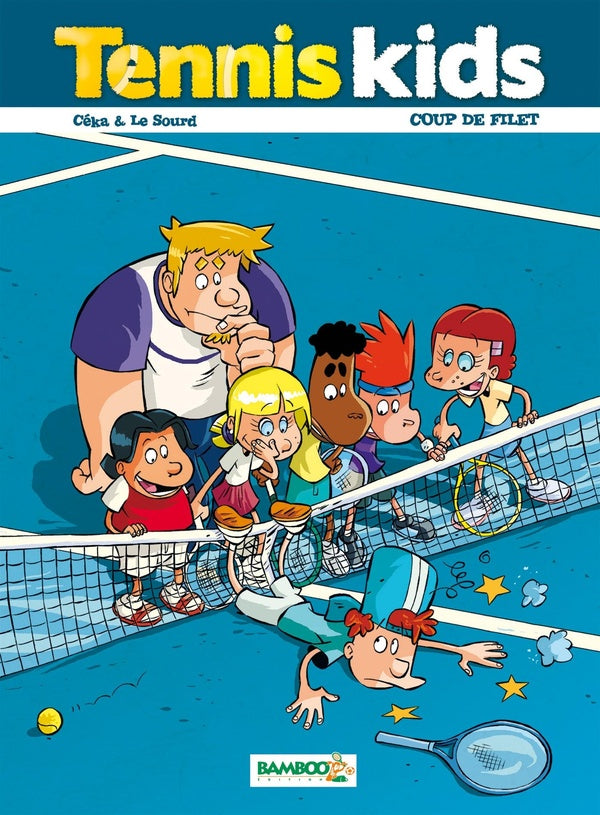 Tennis kids Tome 2 : coup de filet