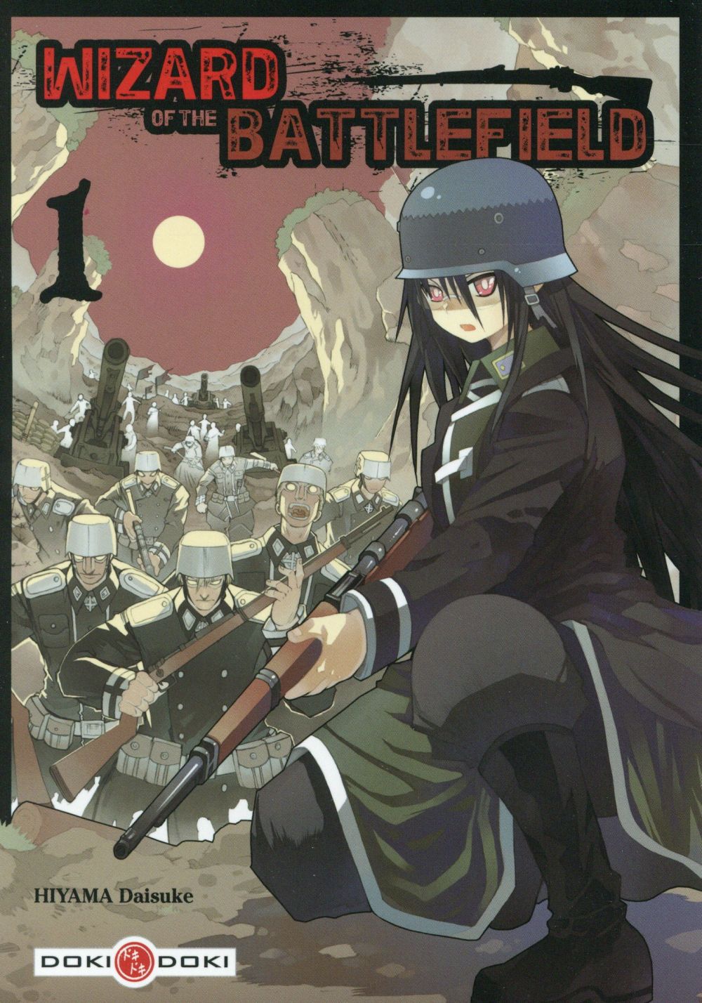 Wizard of the battlefield Tome 1