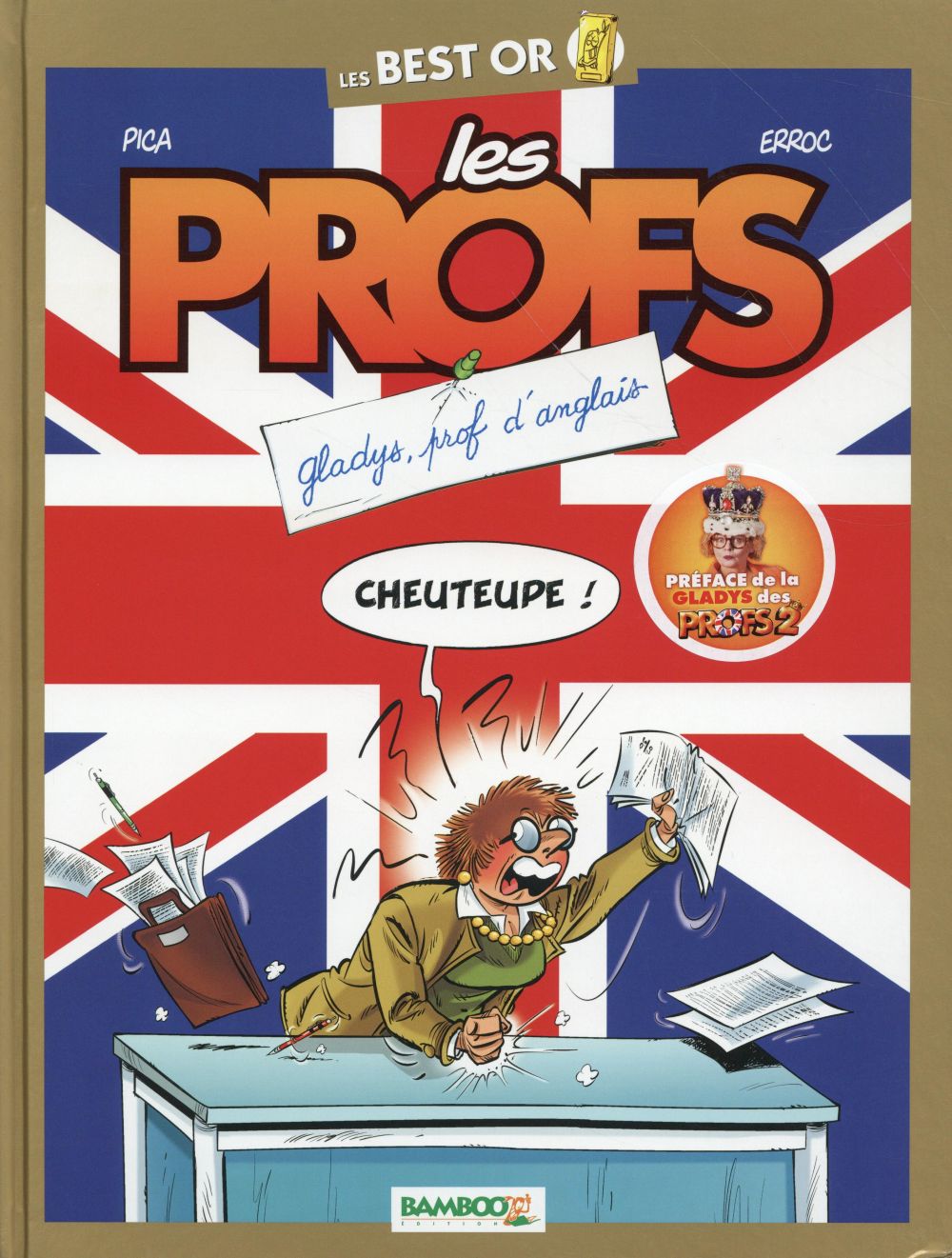Les profs : best or ; Gladys, prof d'anglais