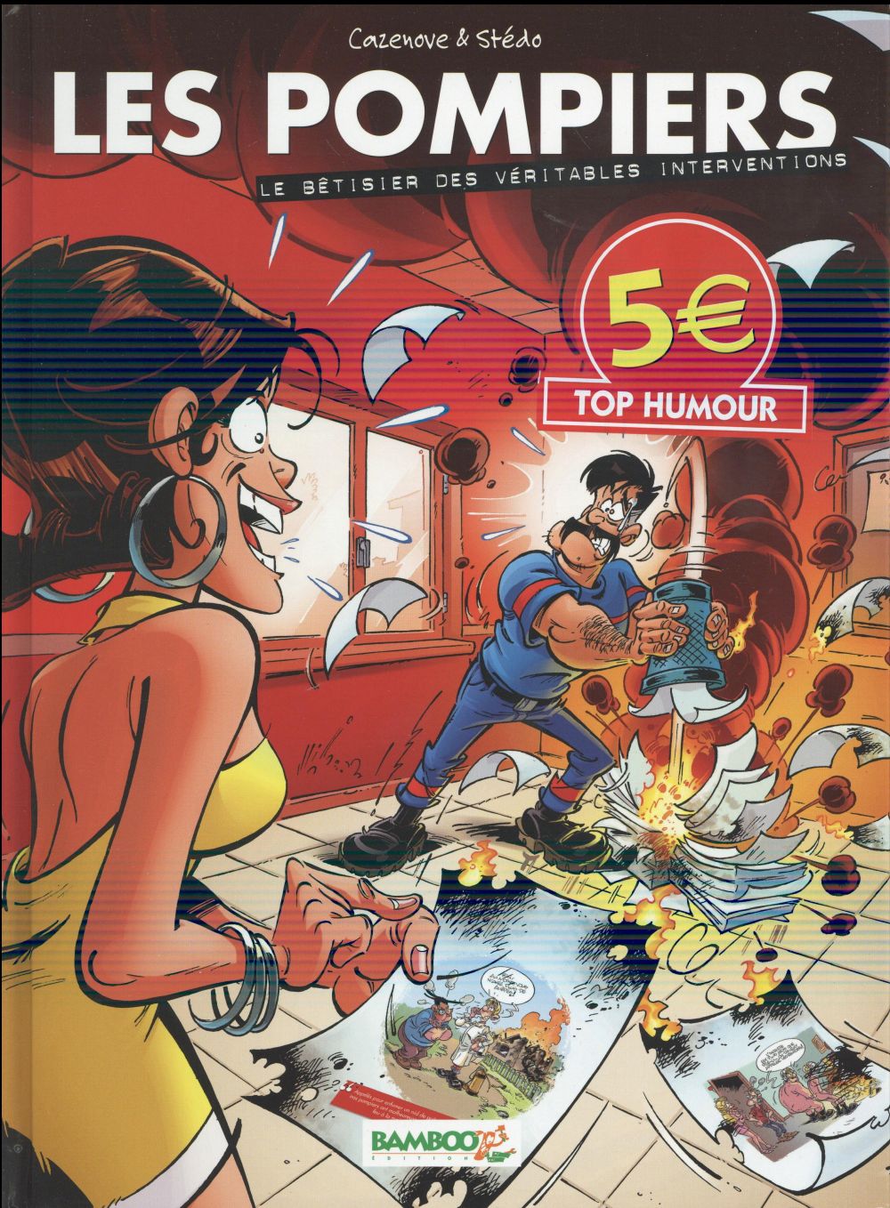 Les pompiers : le bêtisier