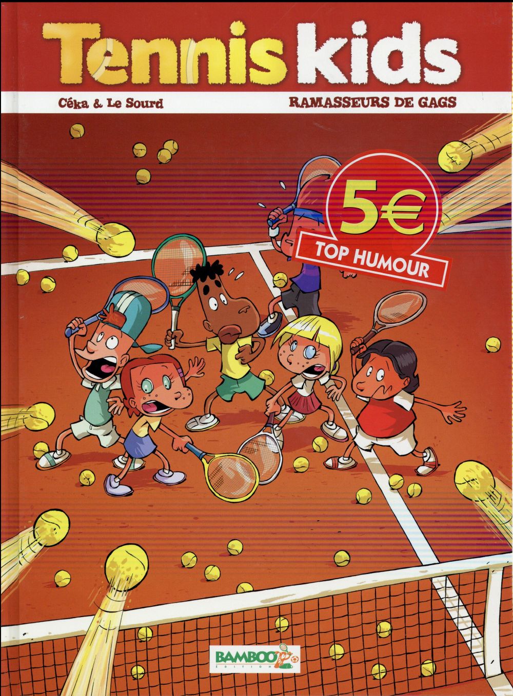 Tennis kids Tome 1 : ramasseurs de gags