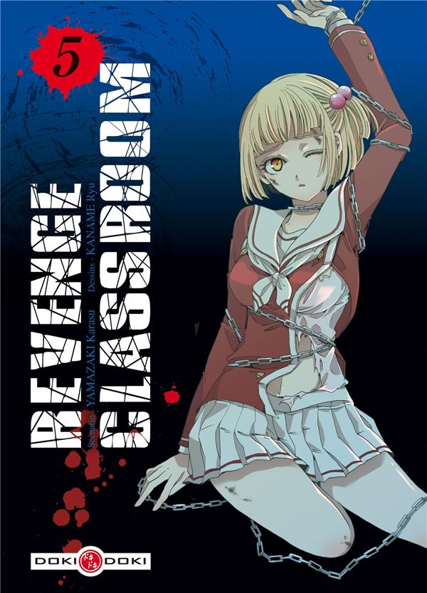 Revenge classroom Tome 5