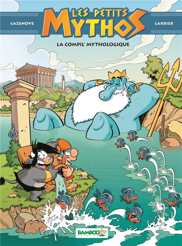 Les Petits Mythos : la compil' mythologique