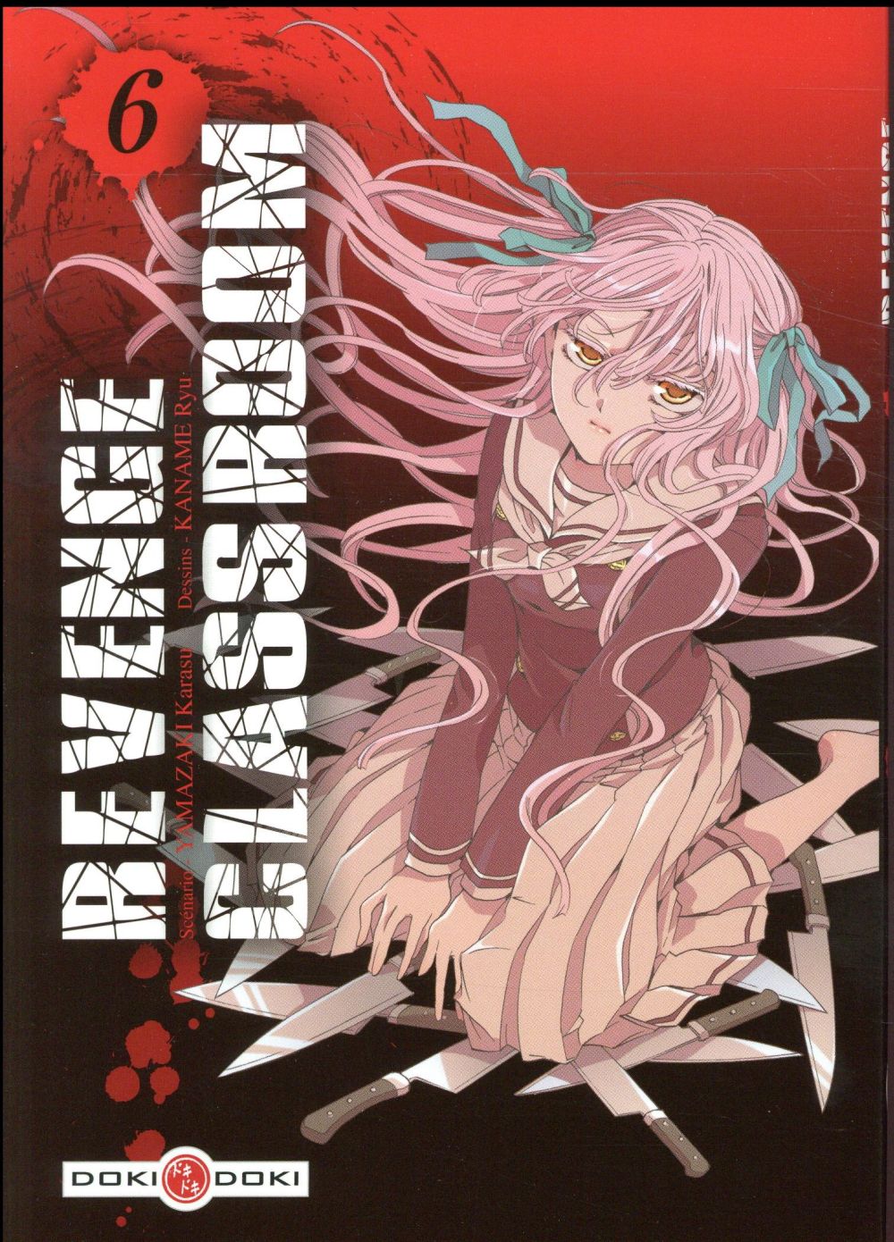 Revenge classroom Tome 6
