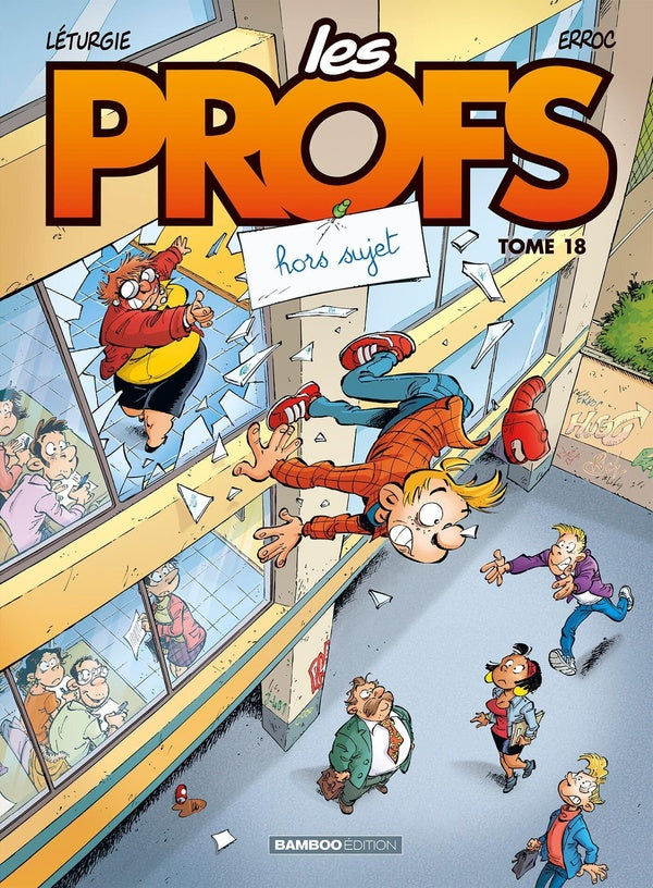 Les profs Tome 18 : hors-sujet