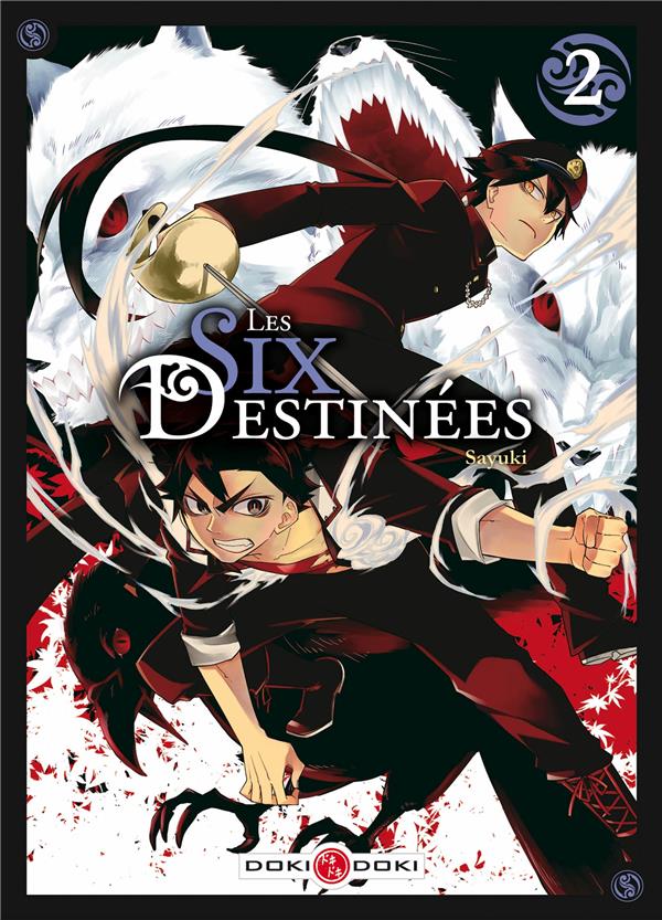 Les six destinées Tome 2