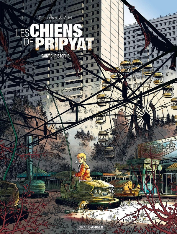 Les chiens de Pripyat Tome 1 : Saint Chritophe
