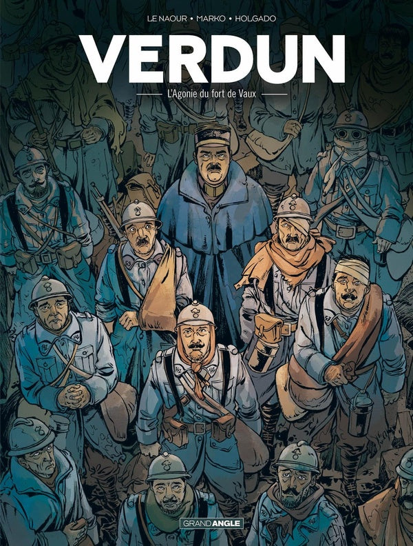 Verdun Tome 2 : l'agonie du fort de Vaux