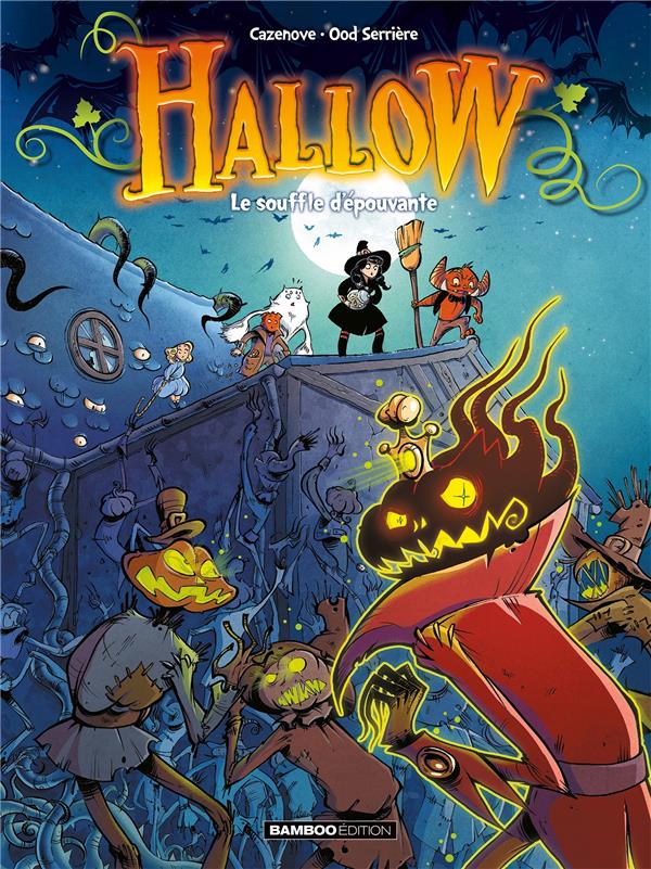 Hallow Tome 2 : le souffle d'épouvante