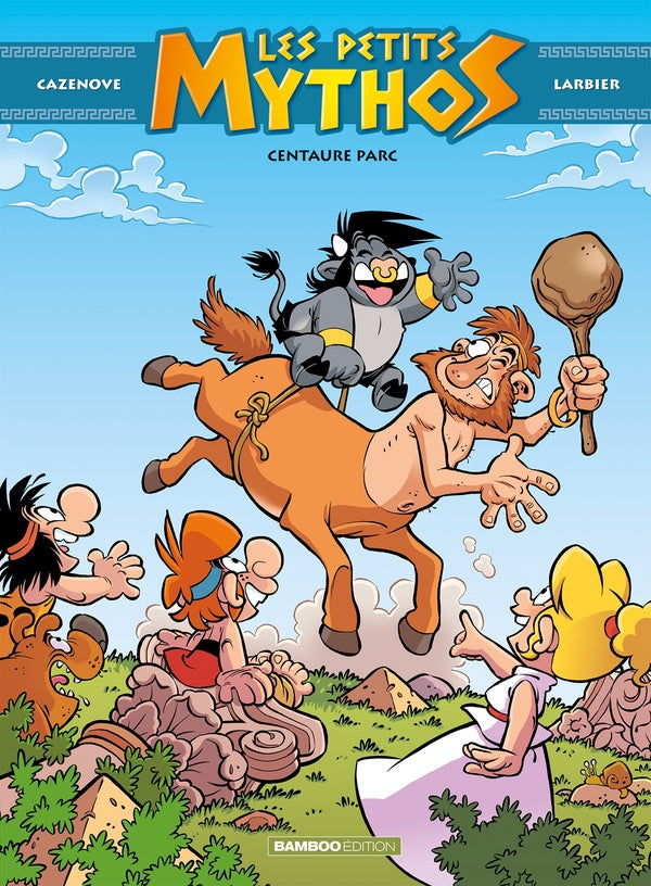 Les Petits Mythos Tome 8 : Centaure parc