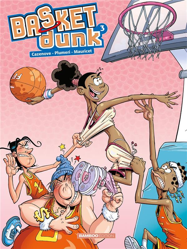 Basket dunk Tome 3