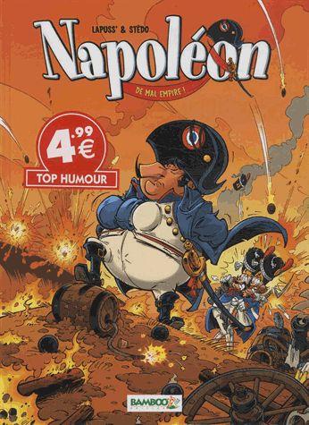 Napoléon Tome 1 ; de mal empire