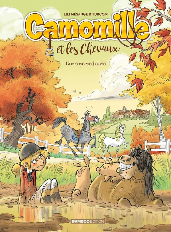 Camomille et les chevaux Tome 5 : une superbe balade