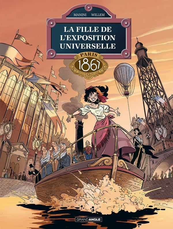 La fille de l'exposition universelle Tome 2 : Paris 1867