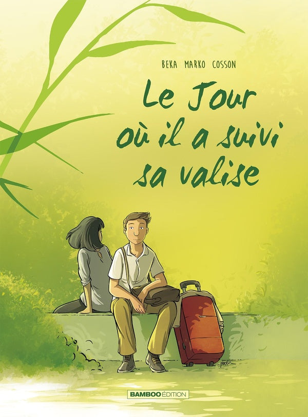 Le jour où... Tome 4 : il a suivi sa valise