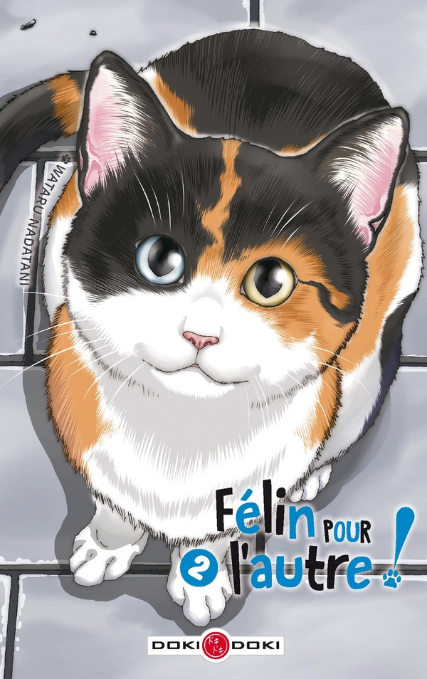 Félin pour l'autre ! Tome 2