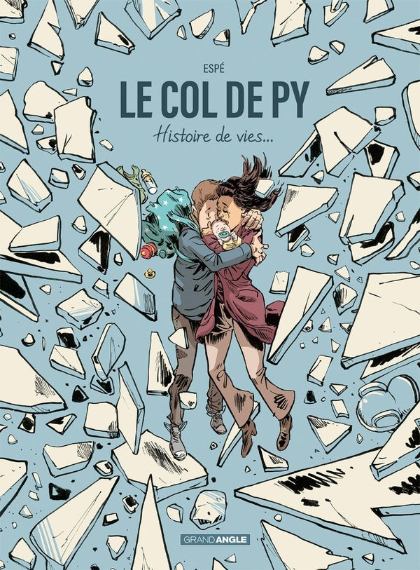 Le col de Py ; histoire de vies...