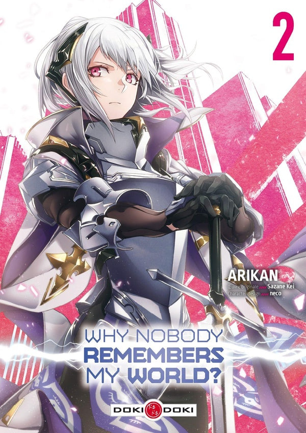 Why nobody remembers my world ? Tome 2