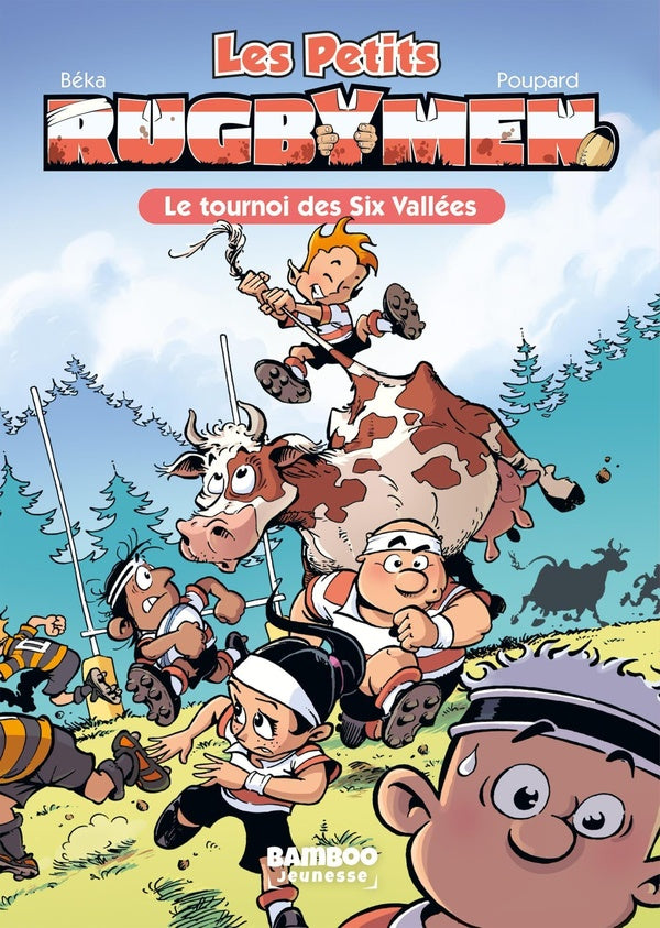 Les petits rugbymen Tome 4 : le tournoi des six vallées