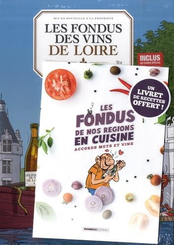 Les fondus du vin de Loire
