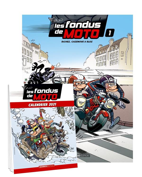 Les fondus de moto Tome 1