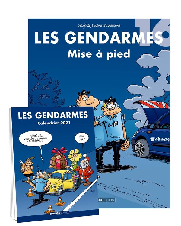 Les gendarmes Tome 16 : mise à pied