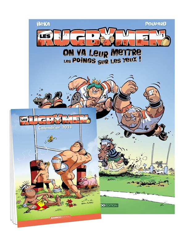 Les rugbymen Tome 1 : on va leur mettre les poings sur les yeux !