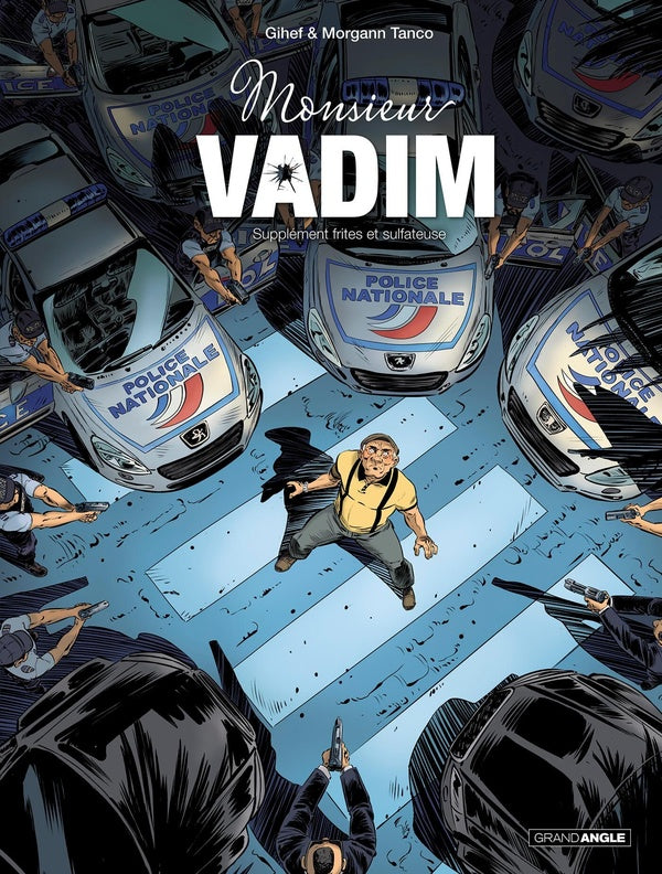 Monsieur Vadim Tome 2 : supplément frites et sulfateuse