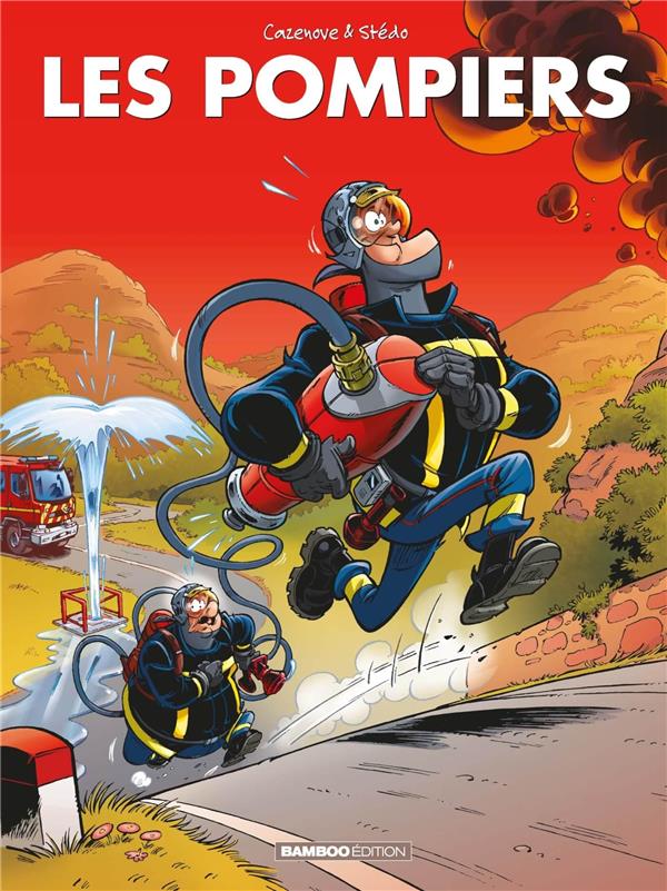 Les pompiers : best of