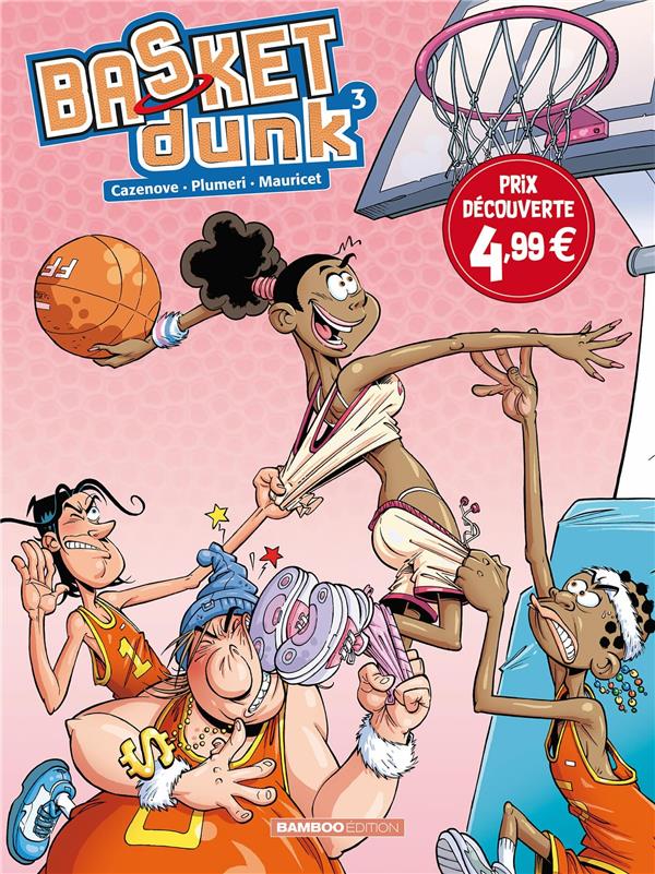 Basket dunk Tome 3