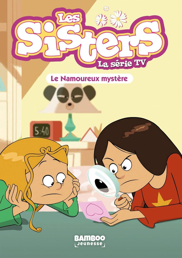 Les Sisters, la série TV Tome 36 : le namoureux mystère